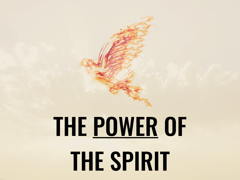 The Power of the Spirit