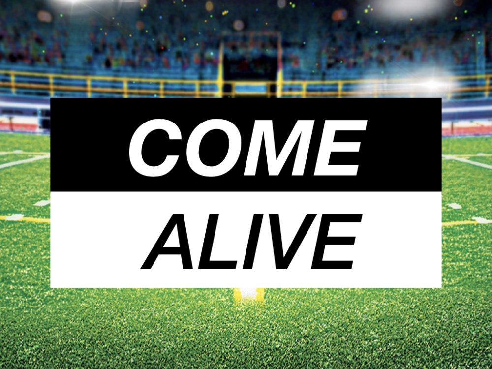 Come Alive