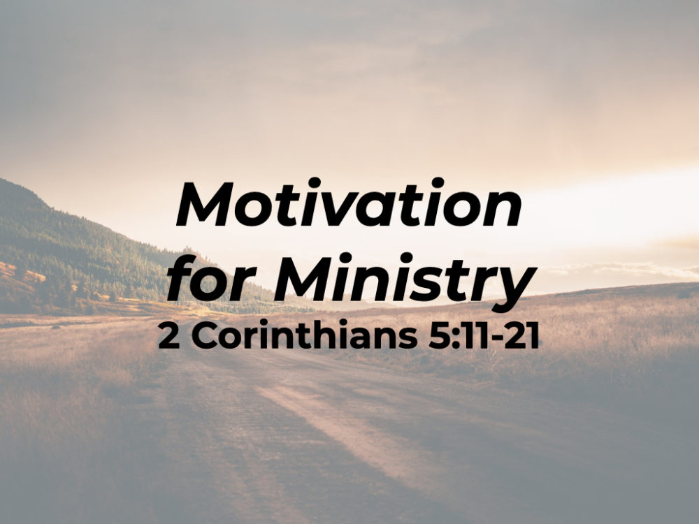Motivation for Ministry