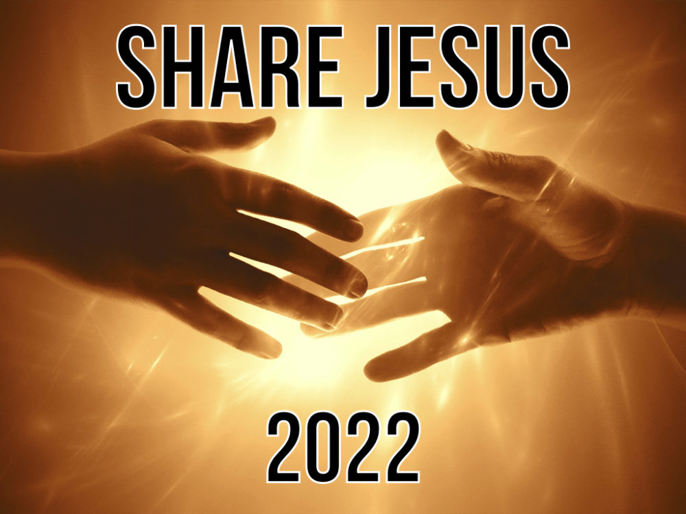 Share Jesus 2022