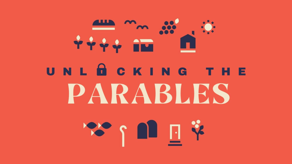 Unlocking the Parables
